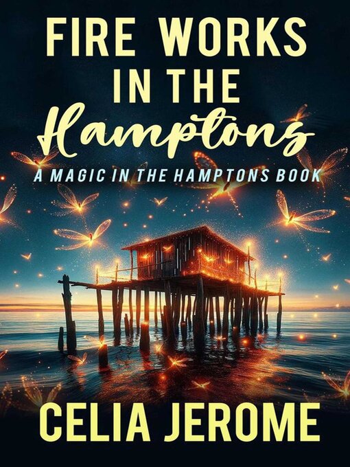 Cover image for Fire Works in the Hamptons